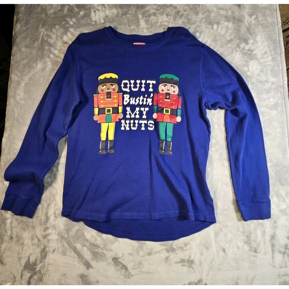 Funny Christmas Nutcracker Thermal Shirt “Quit Bustin My Nuts” Blue XL